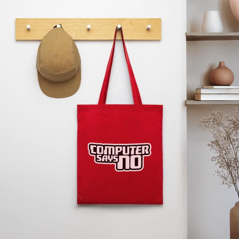 Computer Says No Funny Programmer Nerd Technique Tote Bag