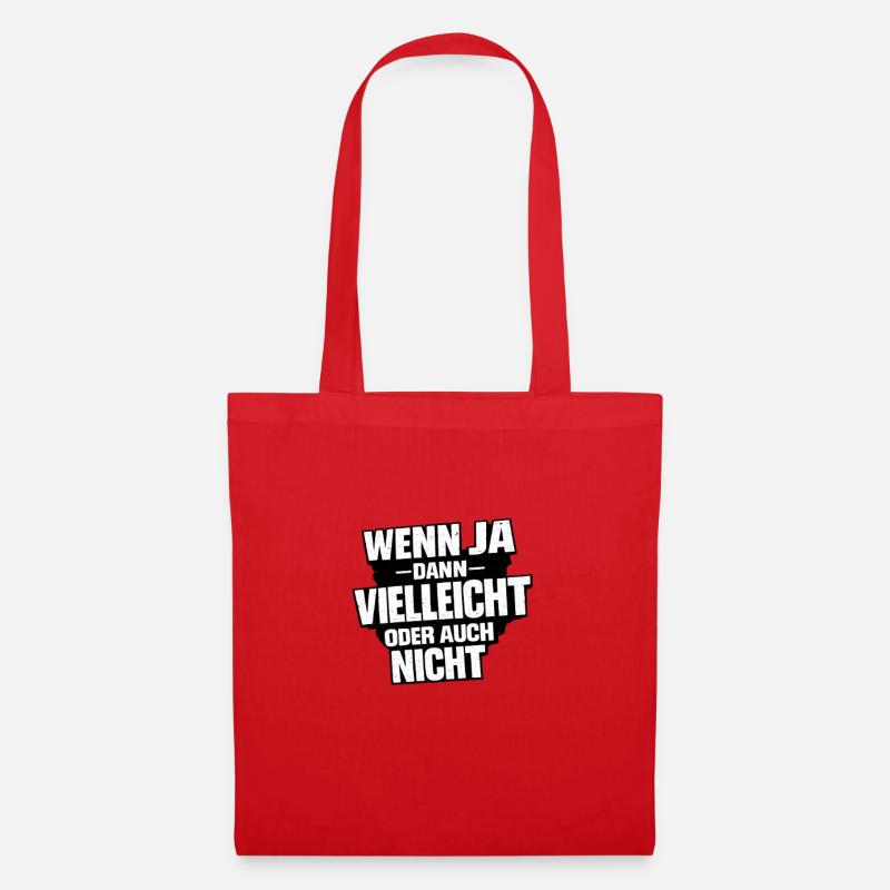 Vielleicht Oder Nicht – Entscheidungswitz - Stoffbeutel - Rot