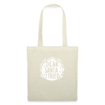 Dear Santa I Tried - Tote Bag - red - Front