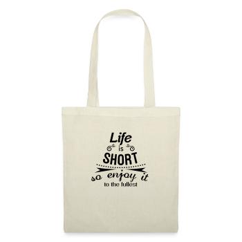 Life is short so enjoy it to the fullest - Stoffbeutel - Rot - Vorne