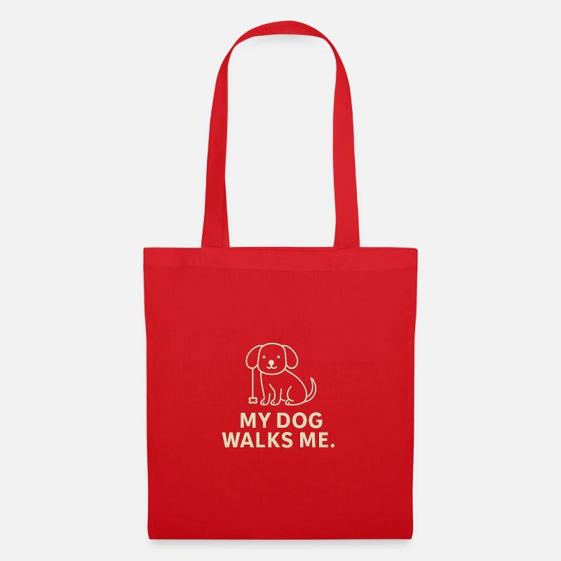 My Dog walks Me. - Stoffbeutel - Rot