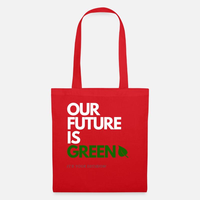 OUR FUTURE IS GREEN - Stoffbeutel - Rot