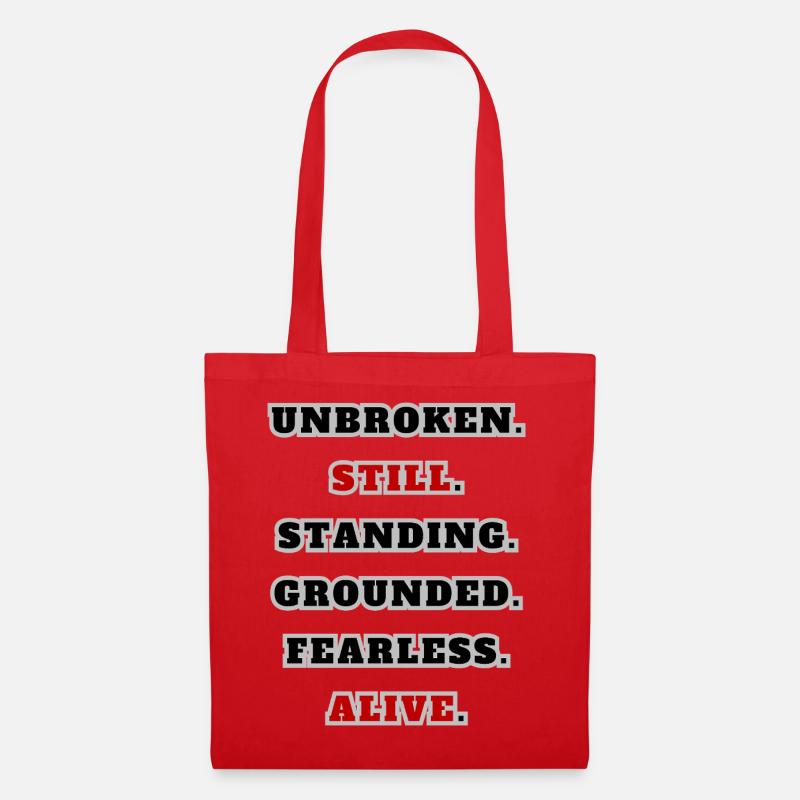 Unbroken Still Standing – Starkes Statement Quote  - Stoffbeutel - Rot