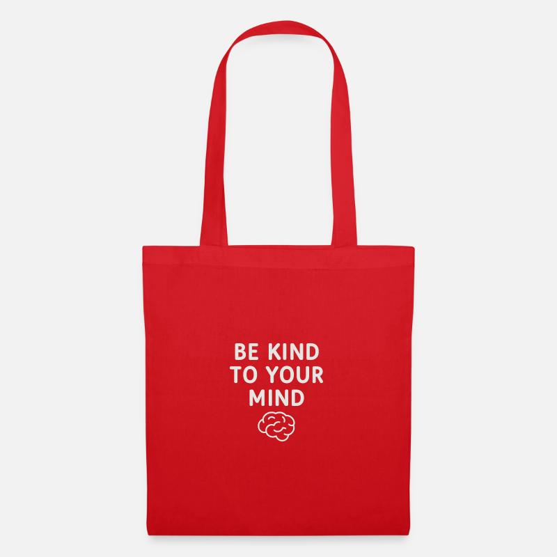 Be Kind to your Mind! - Stoffbeutel - Rot