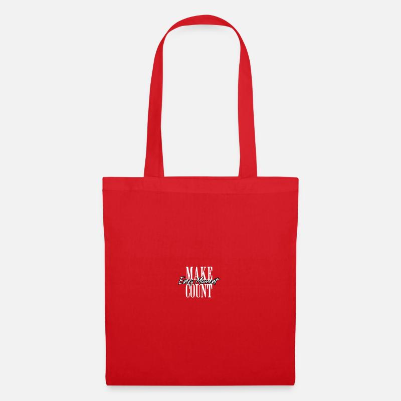 Chaque instant compte la typographie - Sac en tissu - rouge