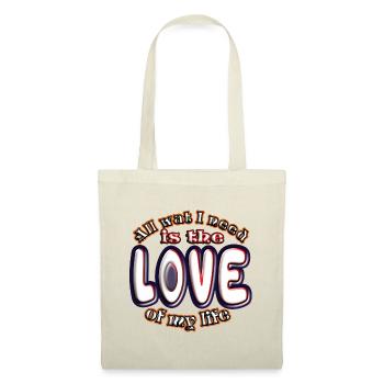 All wat I need ist the Love of my live 1 - Stoffbeutel - Rot - Vorne