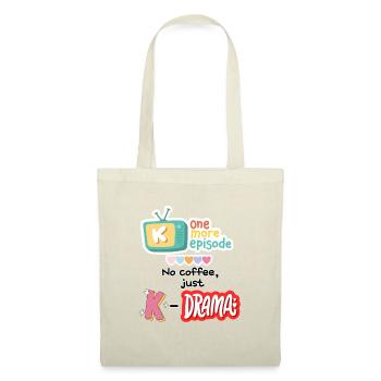 No coffee, just K-Drama – Fun Shirt for K-Drama Fa - Tote Bag - red - Front