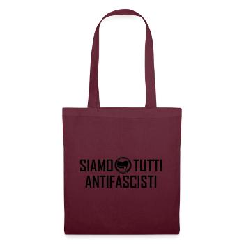 SIAMO TUTTI ANTIFASCISTI black - Stoffbeutel - Burgunderrot - Vorne
