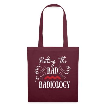 Putting The Rad In Radiology, Radiologie Sie posieren - Stoffbeutel - Burgunderrot - Vorne