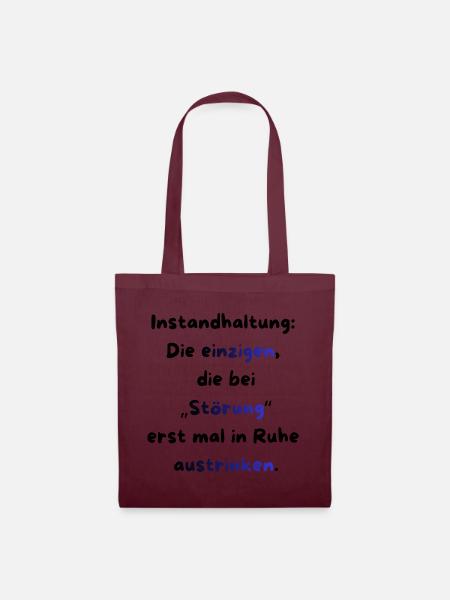 Instandhaltung T-Shirt Lustiges Geschenk Handwerk! - Stoffbeutel - Burgunderrot