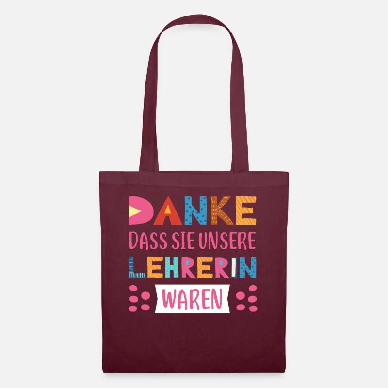 Danke dasss Sie unsere Lehrerin waren Abschied - Stoffbeutel - Burgunderrot