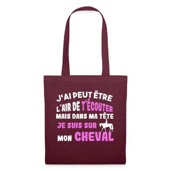 Dans ma tête je suis sur mon cheval cadeau humour - Sac en tissu - bordeaux - Devant