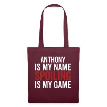 Anthony ist mein Name Verderben ist mein Spiel - Stoffbeutel - Burgunderrot - Vorne