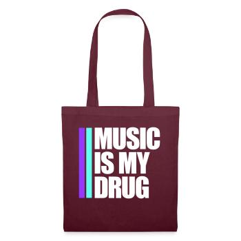 Music is my Drug Medicine Saying Music Drug Party - Tote Bag - burgundy - Front