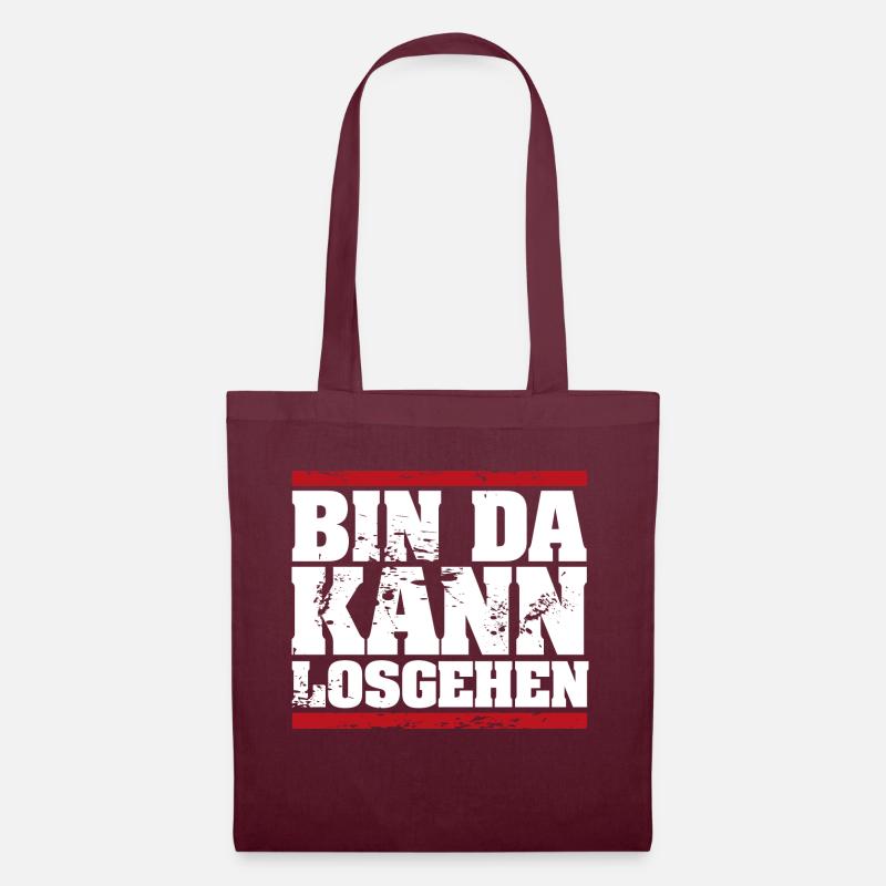 Bin da kann losgehen - Stoffbeutel - Burgunderrot