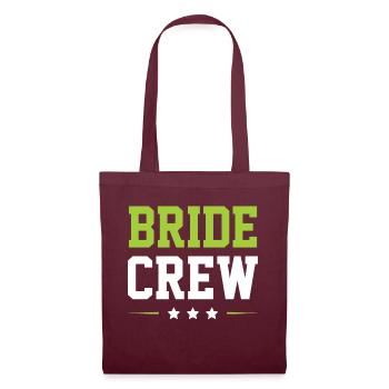 Bride Crew - Tote Bag - burgundy - Front