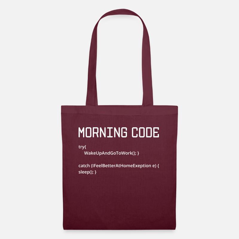 Morning Code Try Wake Up And Go To Work Programmer - Stoffbeutel - Burgunderrot
