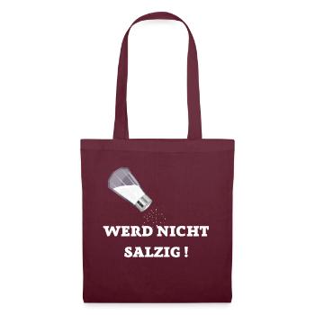WERD NICHT SALZIG GAMING TSHIRT - Stoffbeutel - Burgunderrot - Vorne