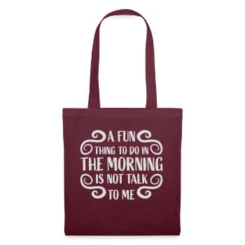 not talk to me - Tote Bag - burgundy - Front