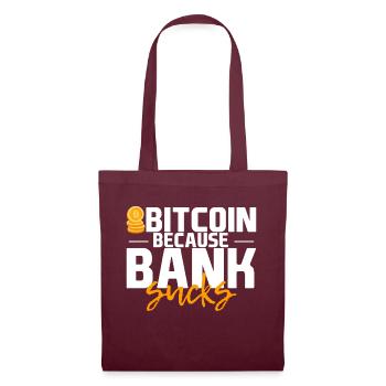 Bitcoin Because Bank Sucks 4 - Tote Bag - burgundy - Front