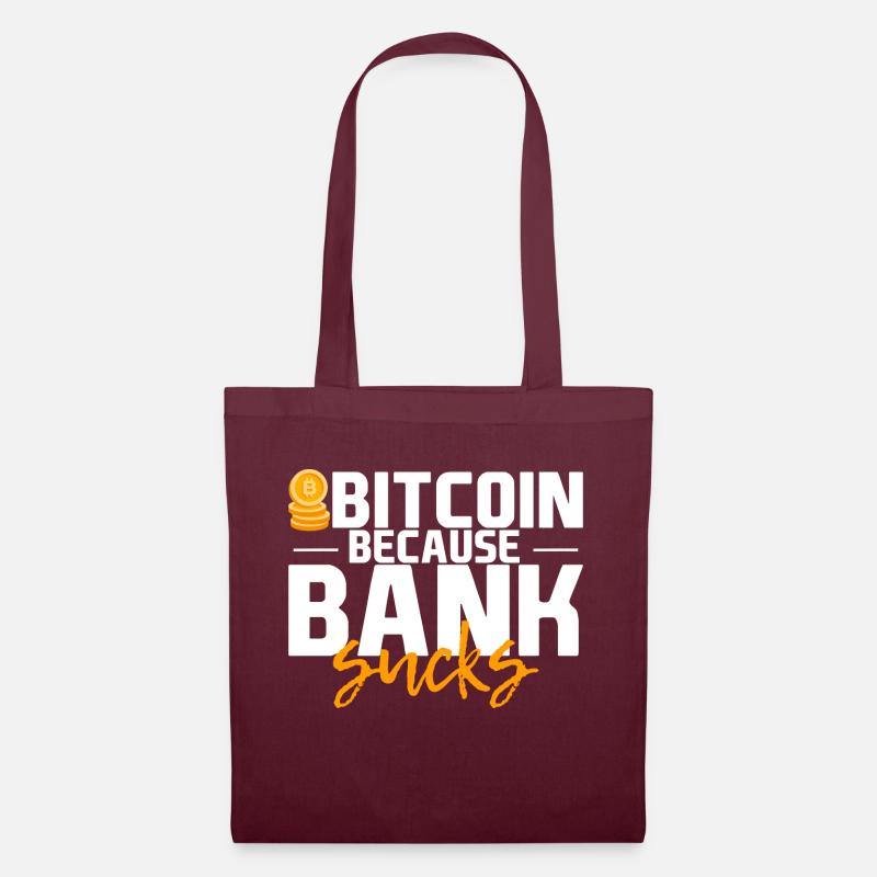 Bitcoin parce que la banque craint 4 - Sac en tissu - bordeaux