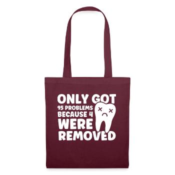 Wisdom Teeth Wisdom Tooth Patient Dentist - Tote Bag - burgundy - Front