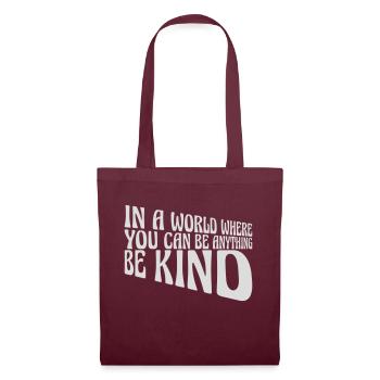 Vous pouvez être gentil - Sac en tissu - bordeaux - Devant