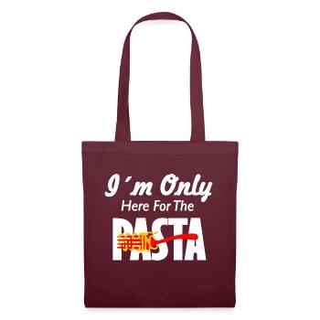 Pasta Shirt Ich bin nur für die Pasta da - Stoffbeutel - Burgunderrot - Vorne