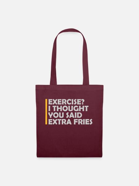 Exercise Extra Fries Zitat - Stoffbeutel - Burgunderrot