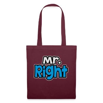 Mr. Rght - Stoffbeutel - Burgunderrot - Vorne