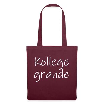 Kollege grande - Sprüche - Geschenk - Stoffbeutel - Burgunderrot - Vorne