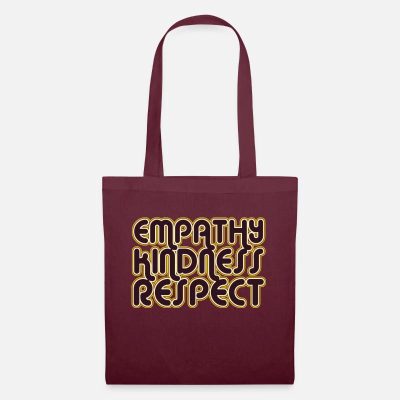 Empathy Kindness Respect - Stoffbeutel - Burgunderrot