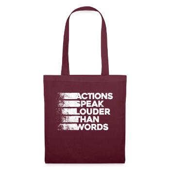 Actions Speak Louder Than Words - Motivation Gift - Tote Bag - burgundy - Front