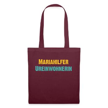 Mariahilfer Ureinwohnerin Wien Österreich Spruch - Stoffbeutel - Burgunderrot - Vorne