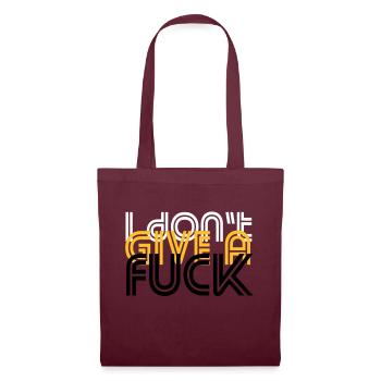 i do not give a fuck - Tote Bag - burgundy - Front