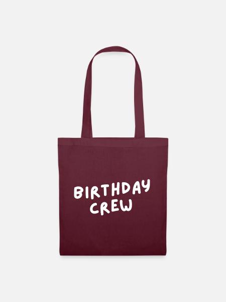Birthday Crew - Stoffbeutel - Burgunderrot