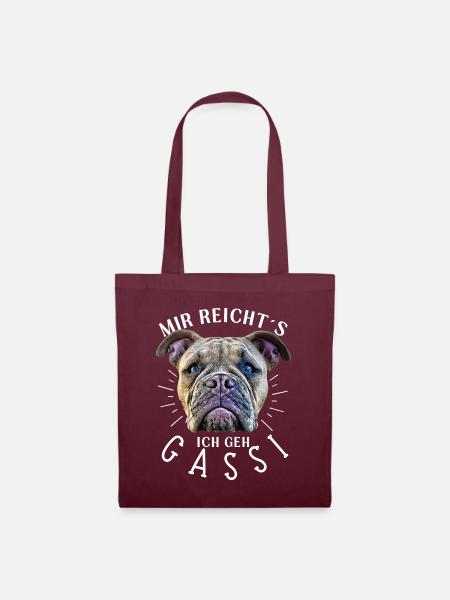 MIR REICHTS ... Bulldogge Bulldog Bulldoggen - Stoffbeutel - Burgunderrot
