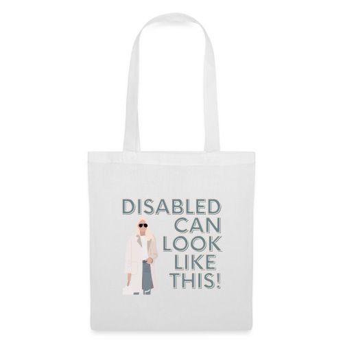 Disabled can look like this 1 - Stoffen tas