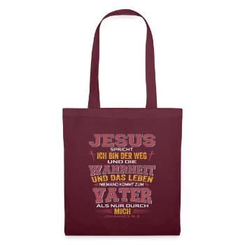 Jesus Christus Bibelvers Ich bin der Weg - Stoffbeutel - Burgunderrot - Vorne