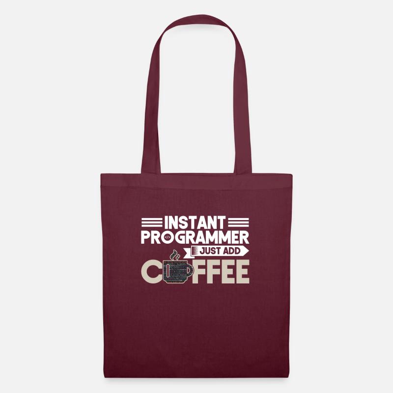 Instant Programmer Add Coffee Programmierer Coding - Stoffbeutel - Burgunderrot