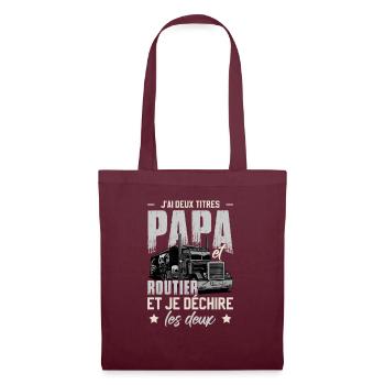 J'ai Deux Titres Papa Et Routier - Sac en tissu - bordeaux - Devant