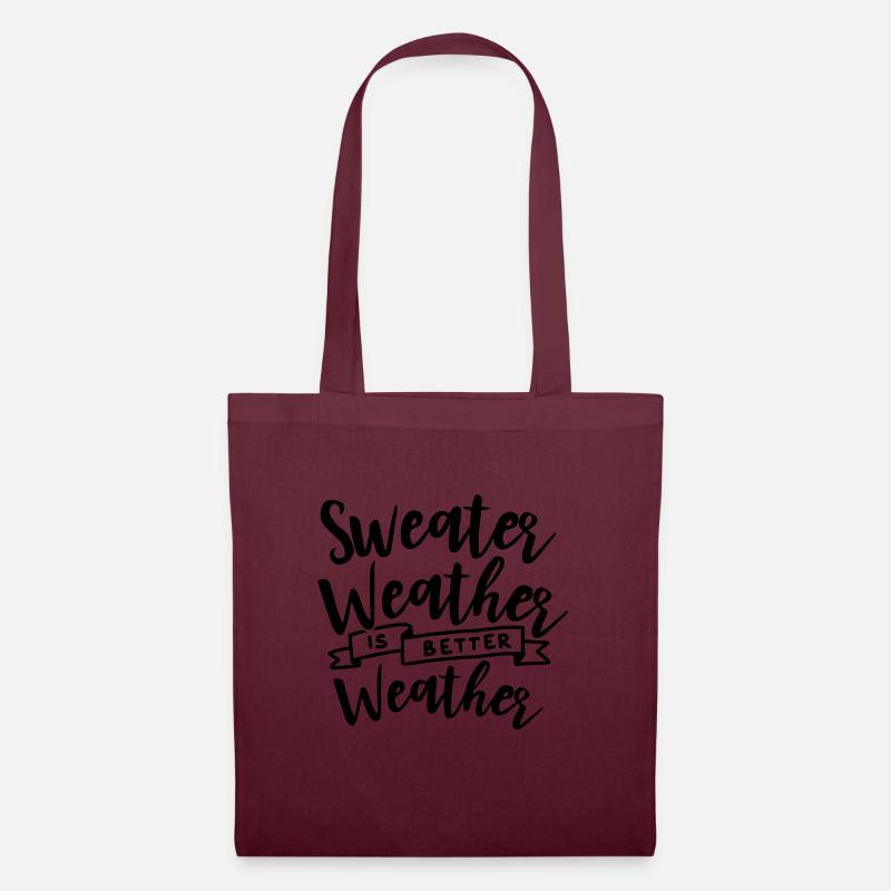 Le temps pull est meilleur temps - Sac en tissu - bordeaux