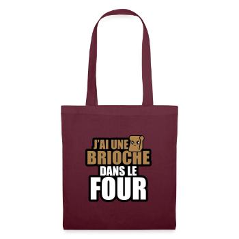 j'ai une brioche dans le four - Sac en tissu - bordeaux - Devant