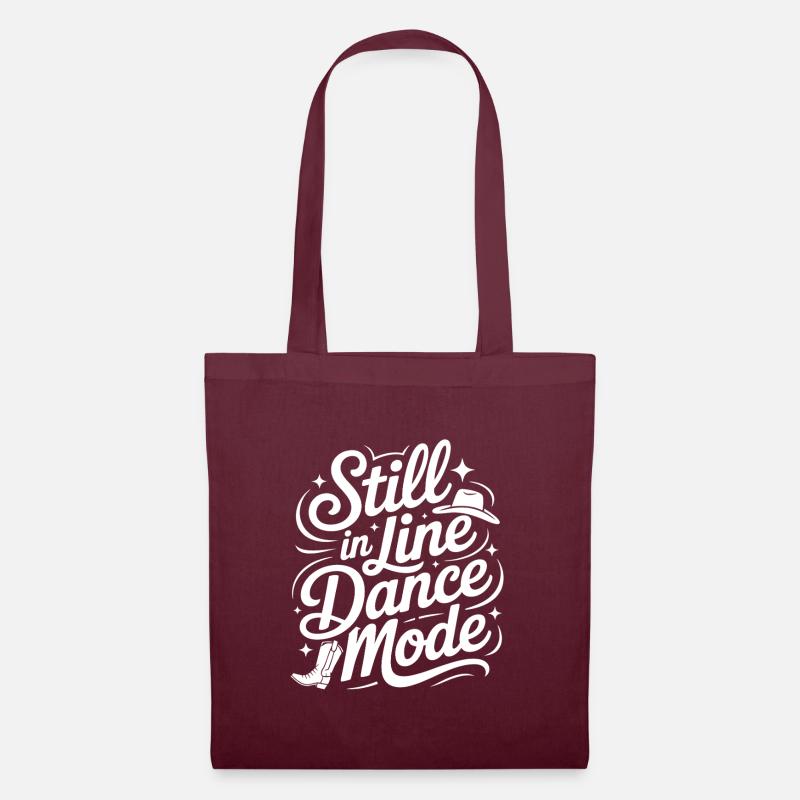 Immer im Line Dance Modus LInedance Design - Stoffbeutel - Burgunderrot