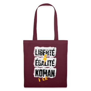 Liberté, Egalité, Koman i lé oté - Sac en tissu - bordeaux - Devant