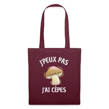 j'peux pas j'ai cèpes idée cadeau - Sac en tissu - bordeaux - Devant