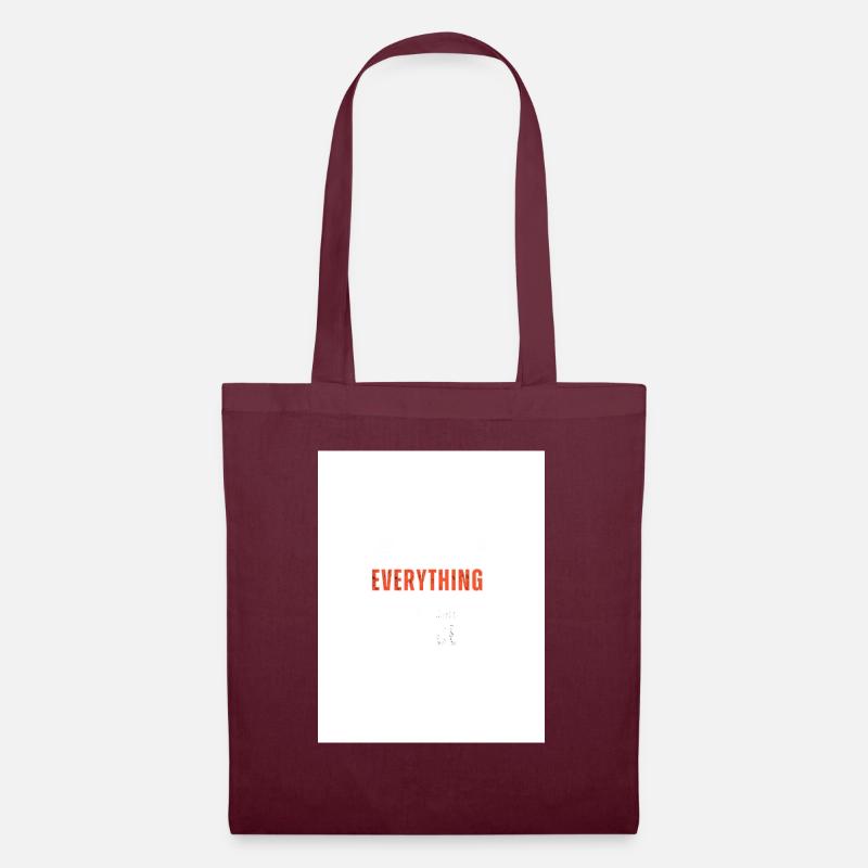 Everything Statement - Stoffbeutel - Burgunderrot
