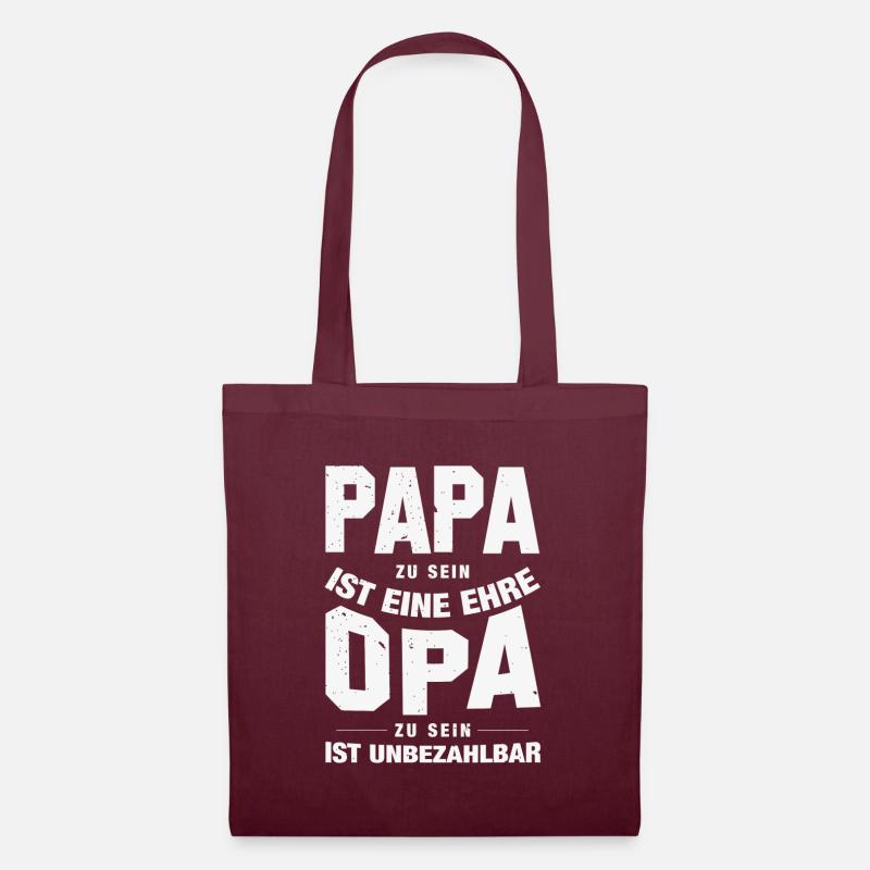 Papa zu sein ist eine Ehre... Opa zu sein ist... - Stoffbeutel - Burgunderrot