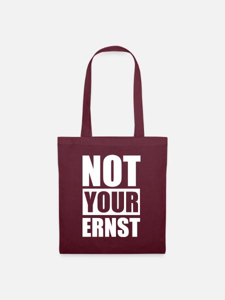 Not your Ernst - Design - Stoffbeutel - Burgunderrot