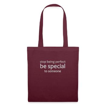 T-Shirt Be Special, Motivation, Spirituality - Stoffbeutel - Burgunderrot - Vorne